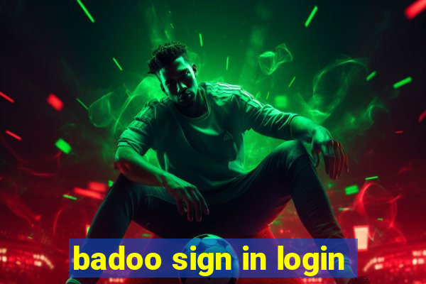 badoo sign in login