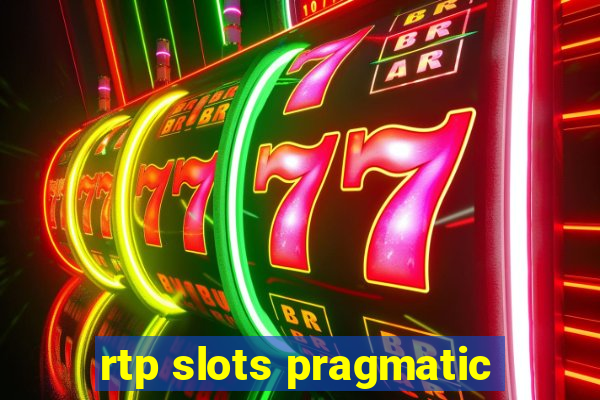 rtp slots pragmatic