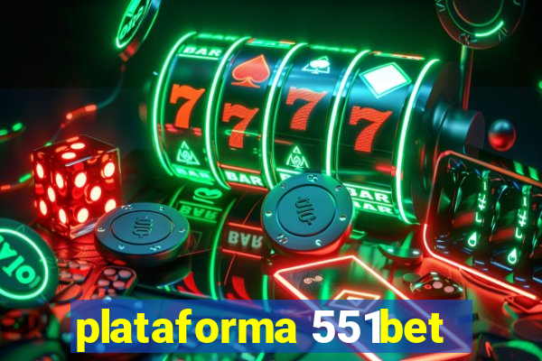 plataforma 551bet