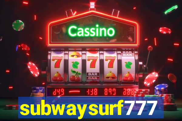 subwaysurf777