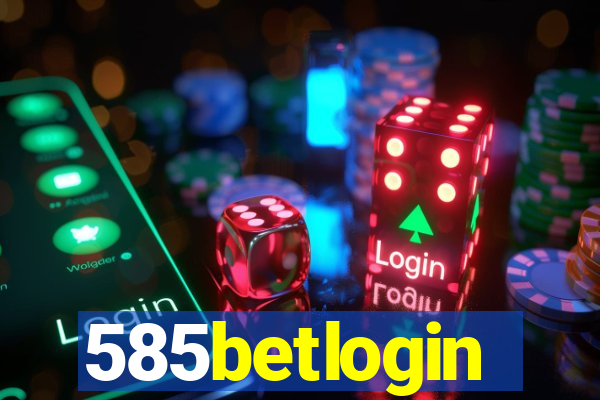 585betlogin