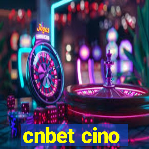 cnbet cino