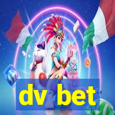 dv bet