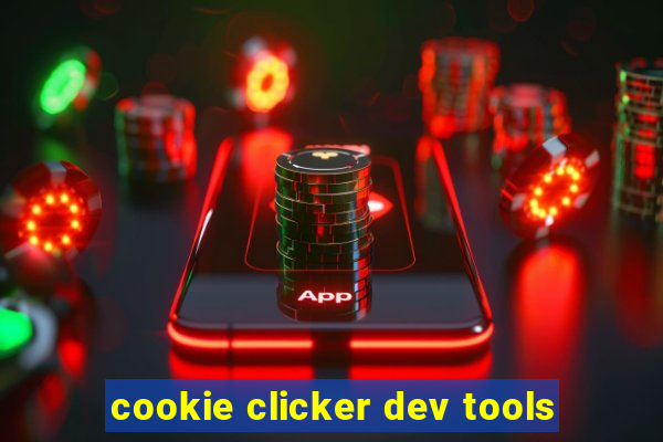 cookie clicker dev tools