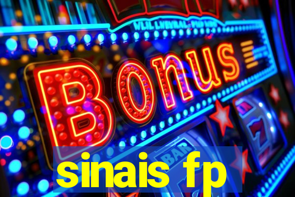 sinais fp