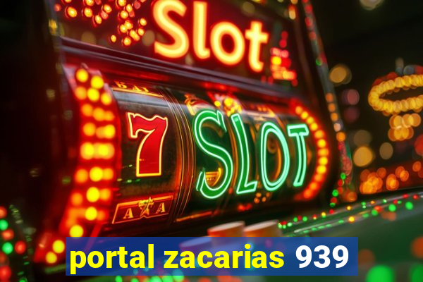 portal zacarias 939