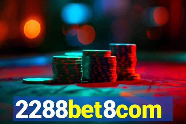 2288bet8com