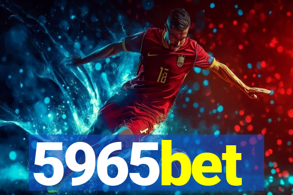 5965bet