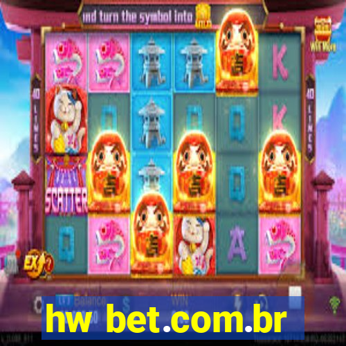 hw bet.com.br