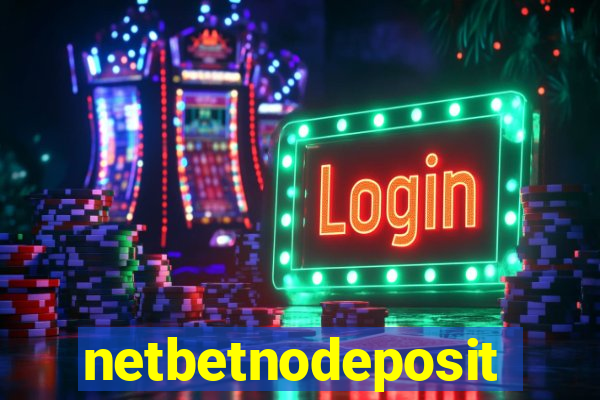 netbetnodeposit