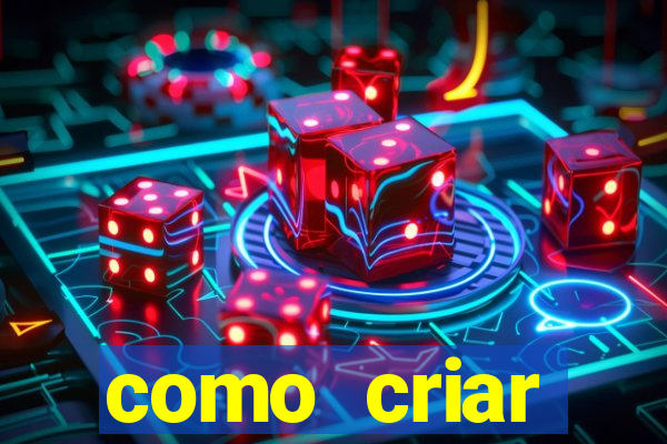 como criar plataforma de jogos de aposta