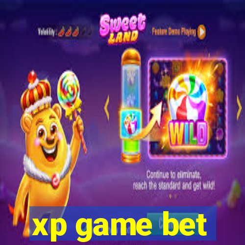 xp game bet