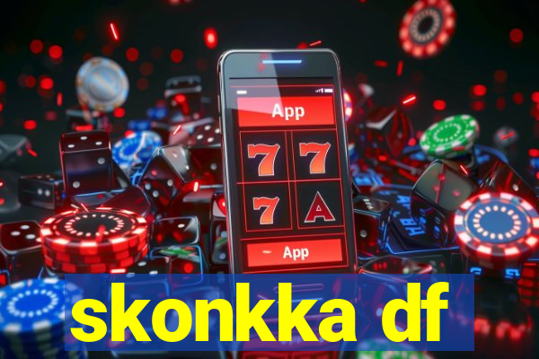 skonkka df