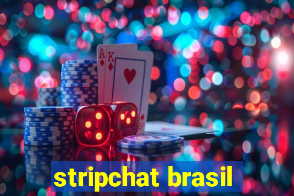 stripchat brasil