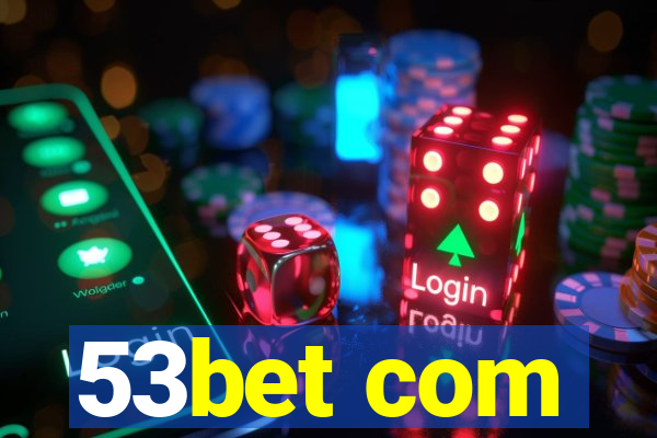 53bet com