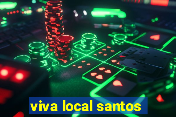 viva local santos