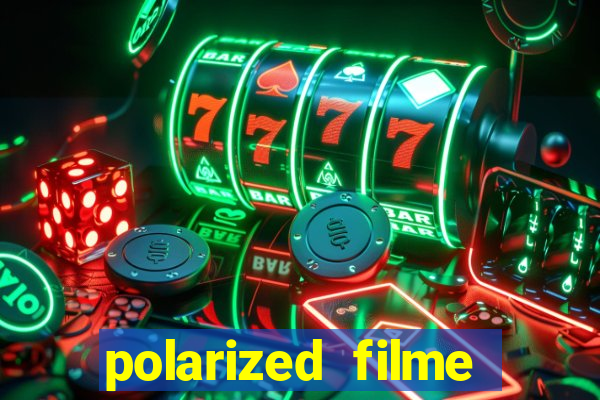 polarized filme completo dublado