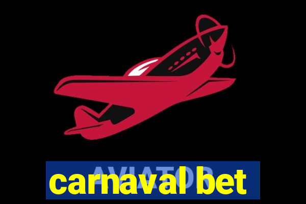 carnaval bet