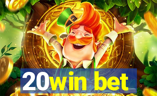 20win bet