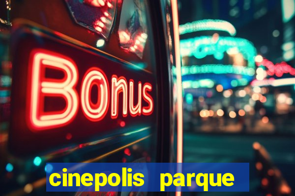 cinepolis parque shopping bahia