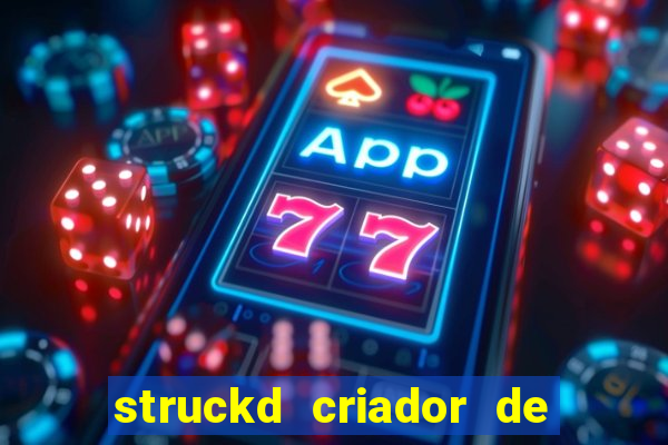 struckd criador de jogos 3d