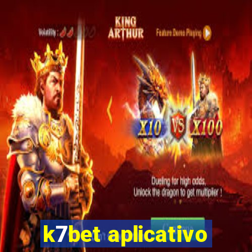 k7bet aplicativo