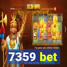 7359 bet