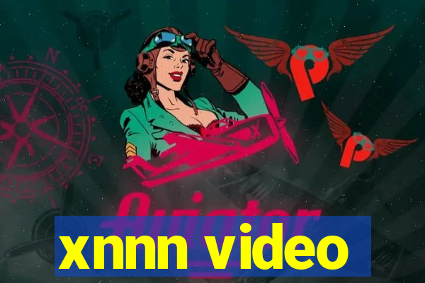 xnnn video