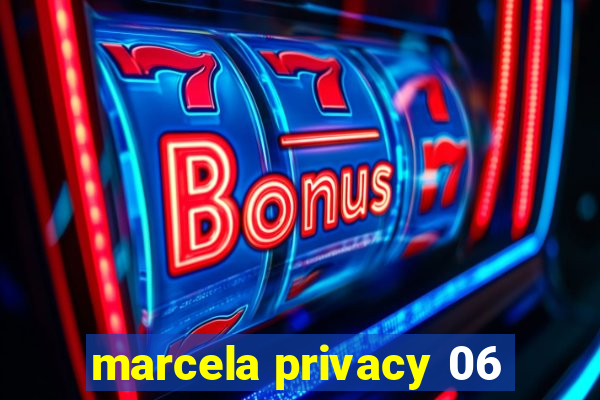 marcela privacy 06