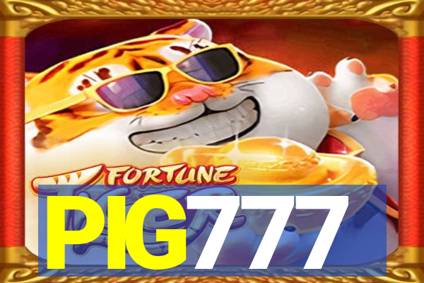 PIG777