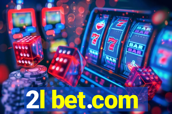 2l bet.com