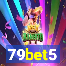 79bet5