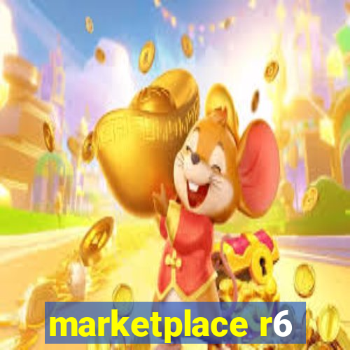 marketplace r6