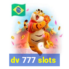 dv 777 slots