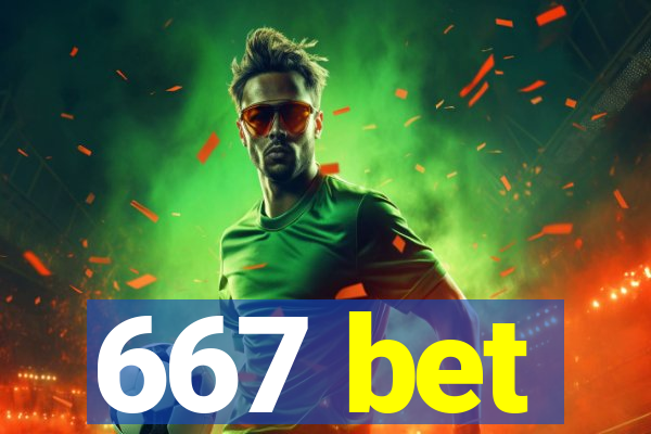 667 bet