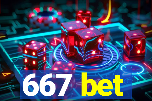 667 bet