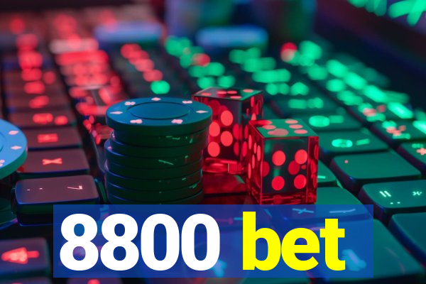 8800 bet