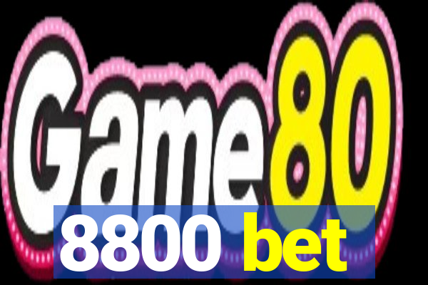 8800 bet