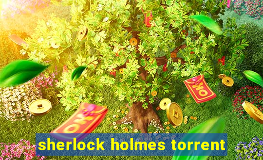 sherlock holmes torrent