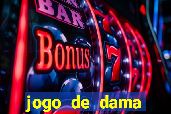 jogo de dama online valendo dinheiro