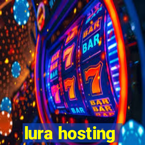 lura hosting