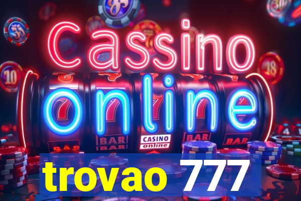 trovao 777