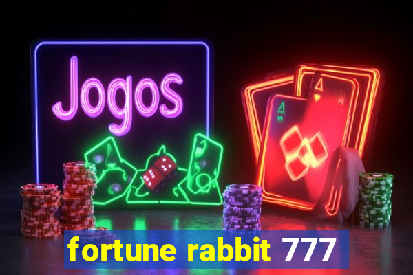 fortune rabbit 777