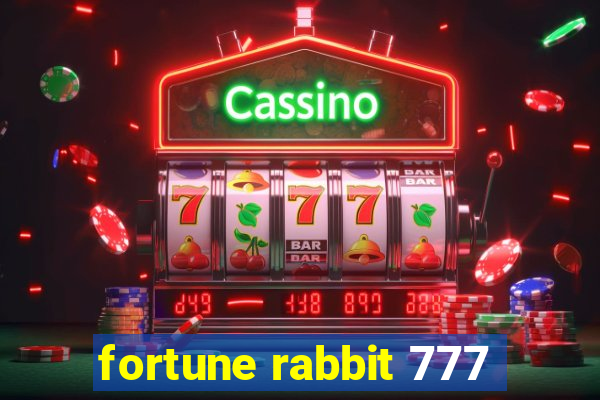 fortune rabbit 777