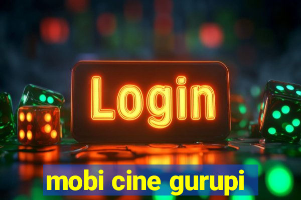 mobi cine gurupi