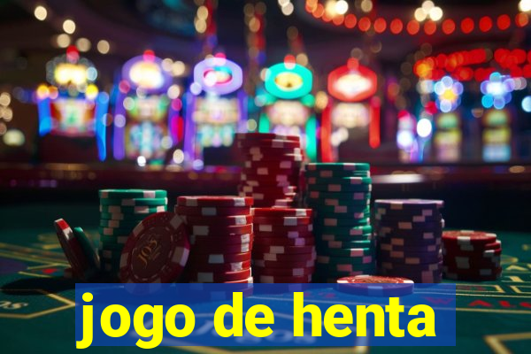 jogo de henta