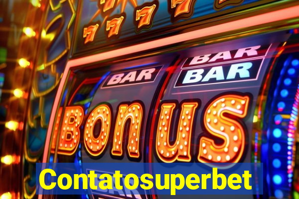 Contatosuperbet