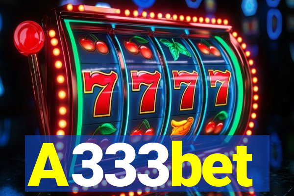 A333bet