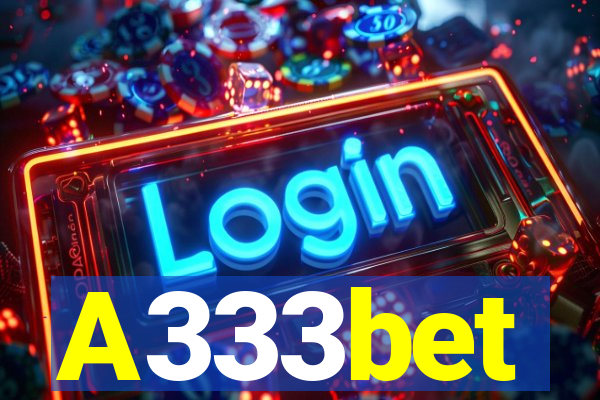 A333bet