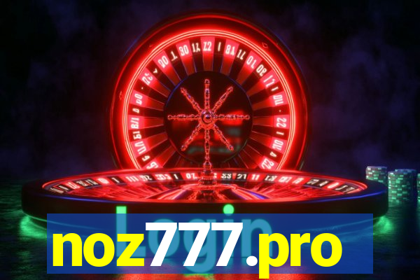 noz777.pro